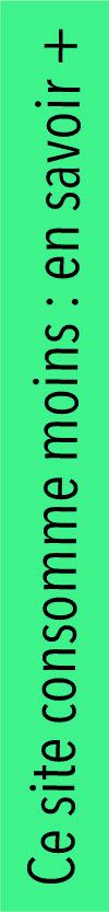 Ce site consomme moins: en savoir +